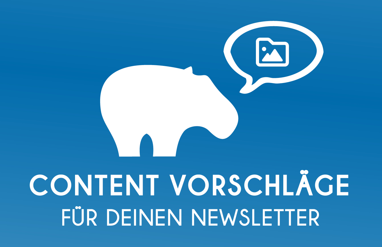 Newsletter-Content Vorschläge - So geht es